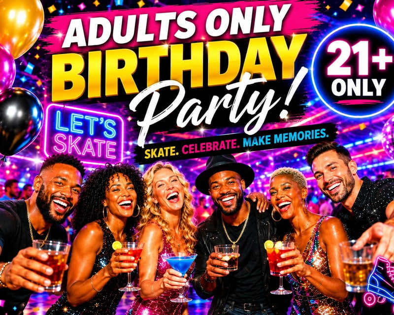 Private Adult 21+ Skating Birthday Party in Kentwood