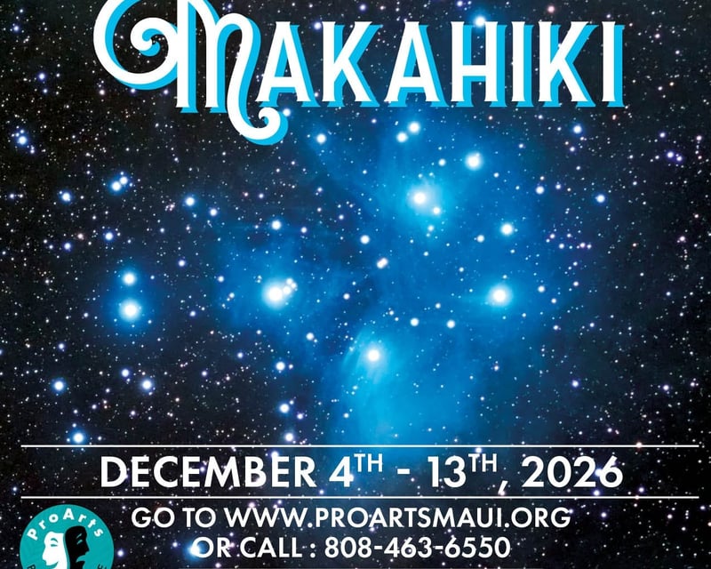 Makahiki Live Theater at ProArts Playhouse in Kihei