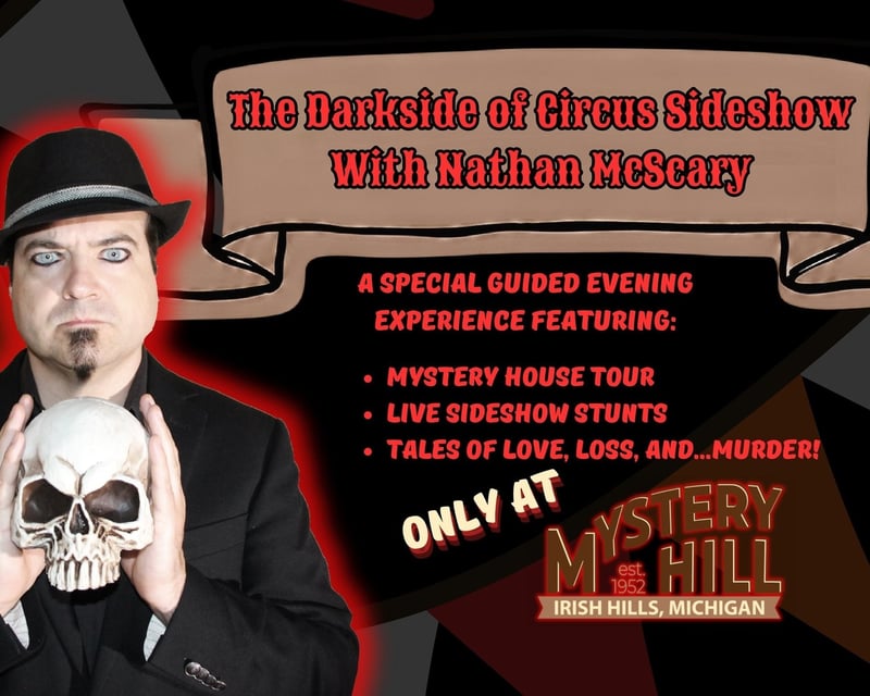 Circus Sideshow Oddities Tour at Mystery Hill, Onsted