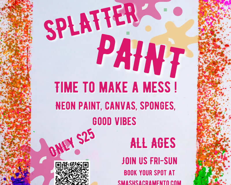 30-Minute Splatter Paint Session in Citrus Heights